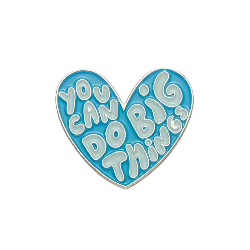 BAE PINS- You Can Do Big Things