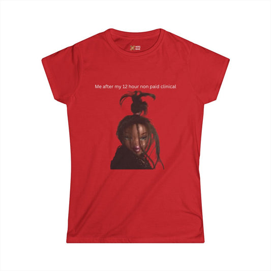SORRY I’M A STUDENT NURSE COTTON TEE