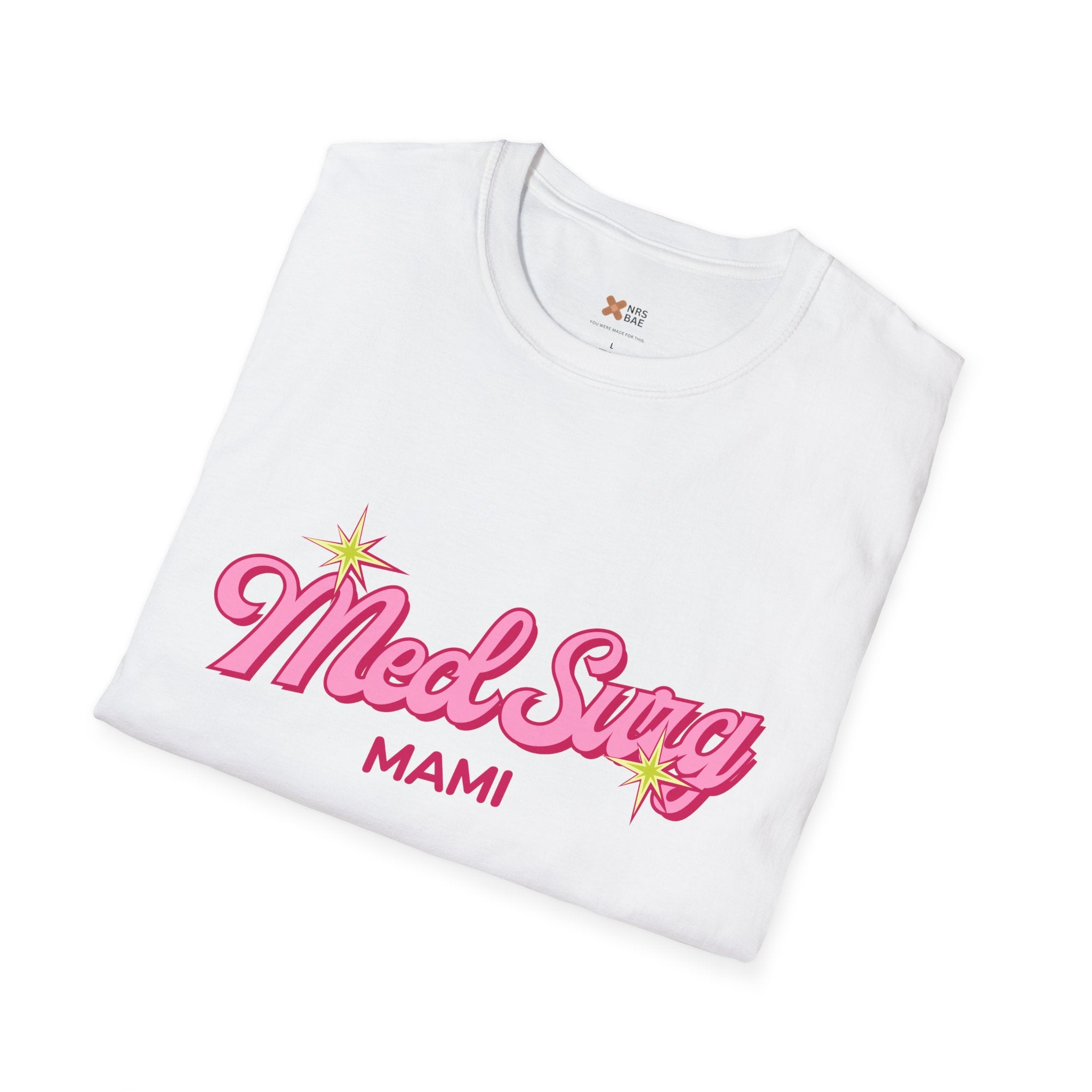 Cotton Tee's- Med Surg Mami