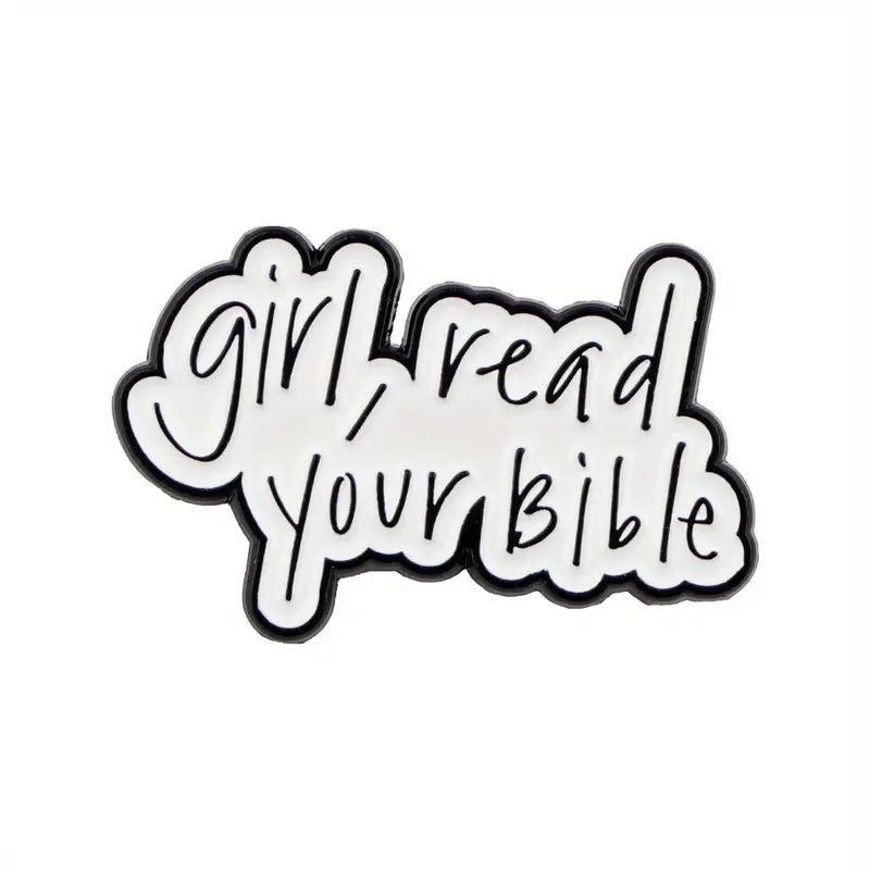 BAE PINS- Girl, read your bible