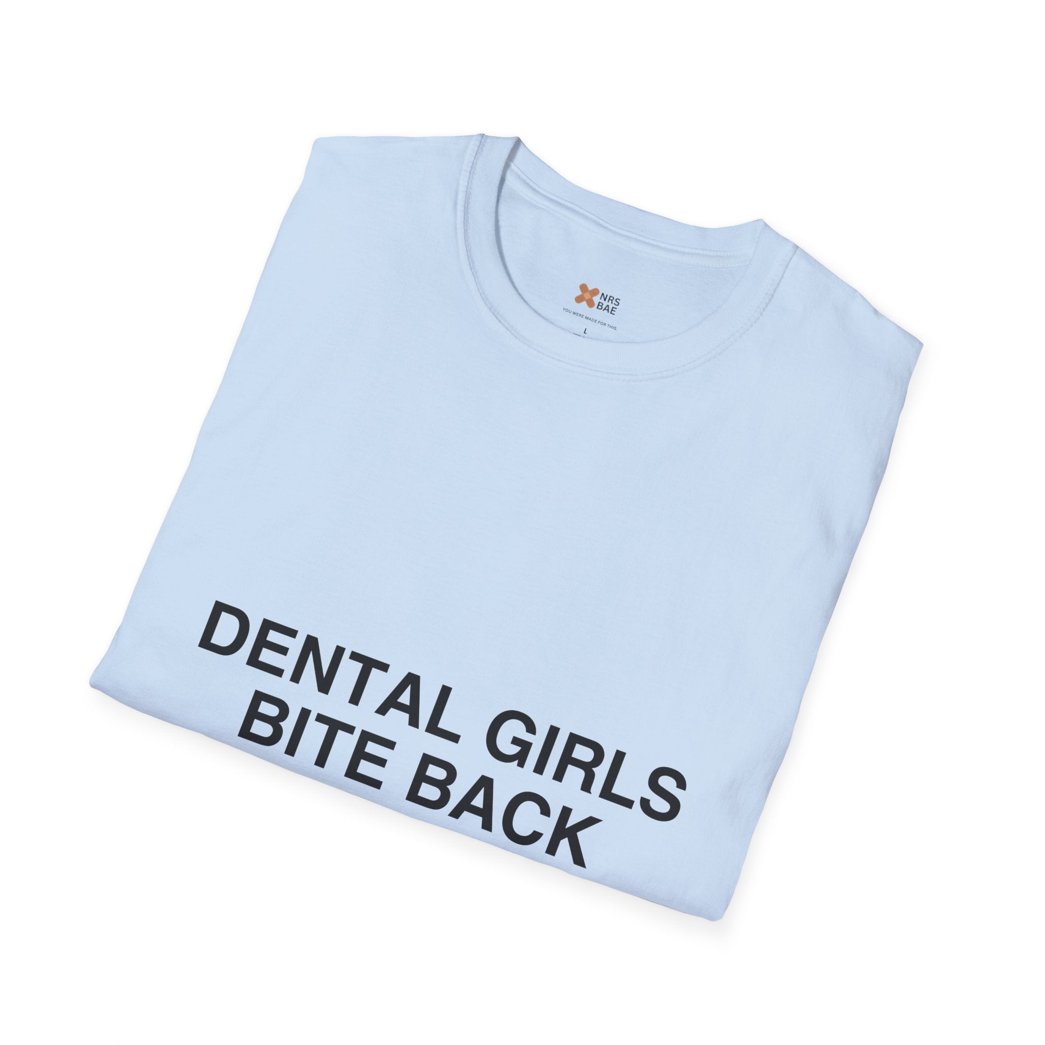 Cotton Tee's- Dental Girls Bite Back