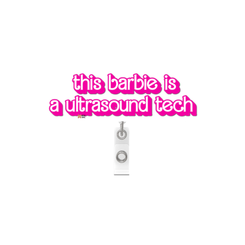 BARBIE Badge Reel- Ultrasound Barbie