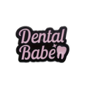 BAE PINS- Dental Babe