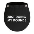 Bun Bae- JUST DOING MY ROUNDS