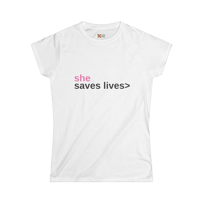 SHE SAVES LIVES COTTON JERSEY