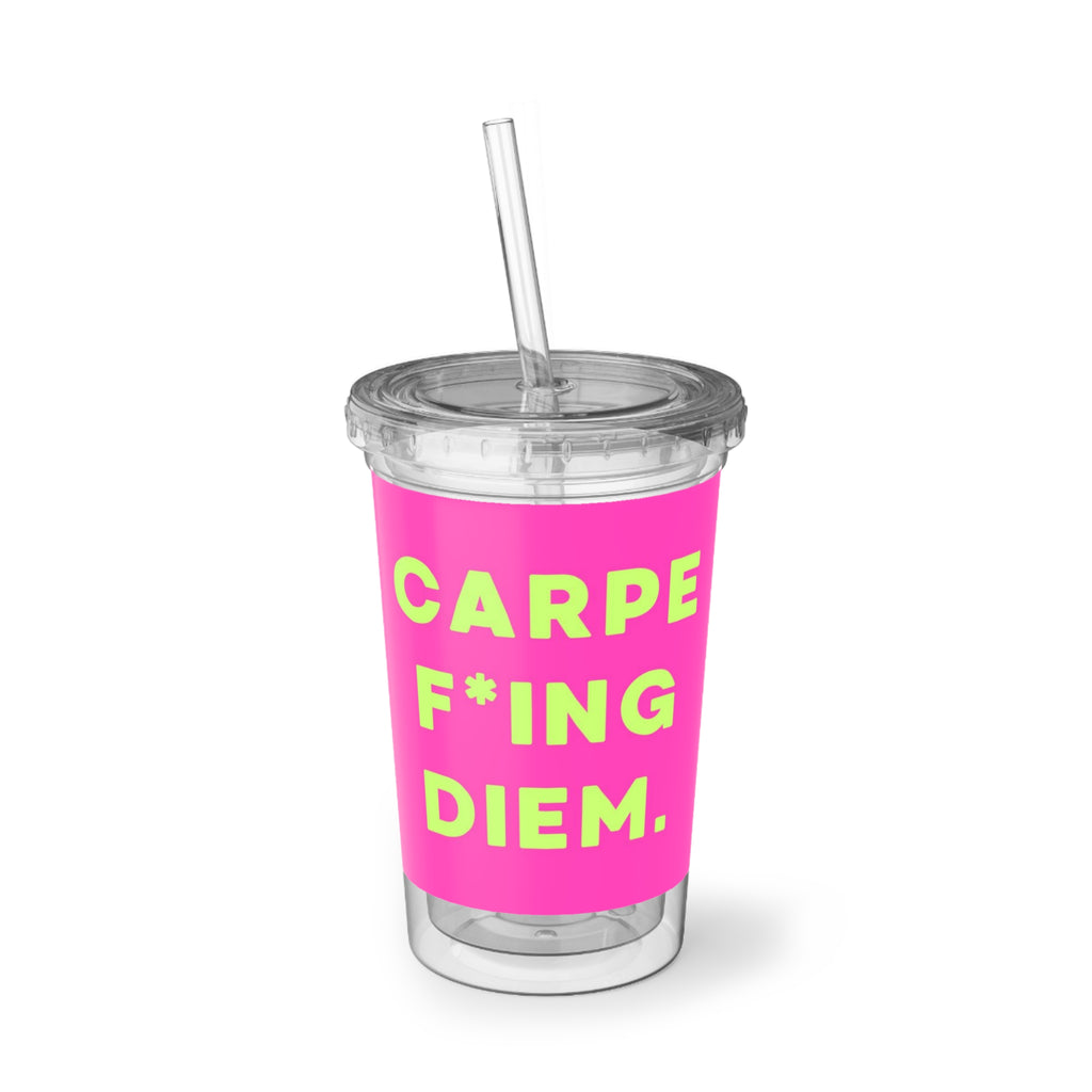 Sippie Cup - Carpe Diem