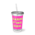 Sippie Cup - Carpe Diem