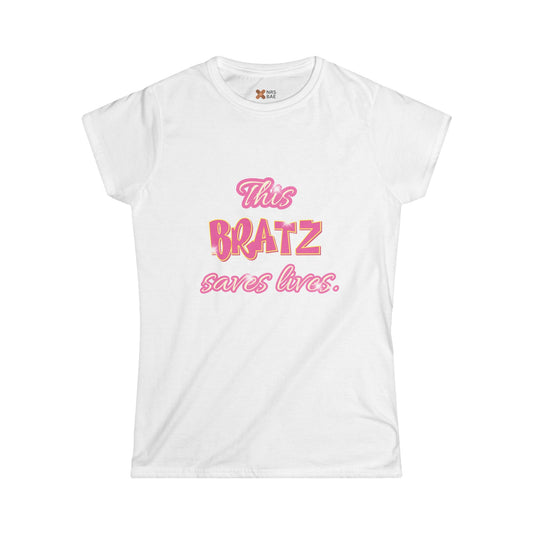 THIS BRATZ SAVES LIVES COTTON JERSEY